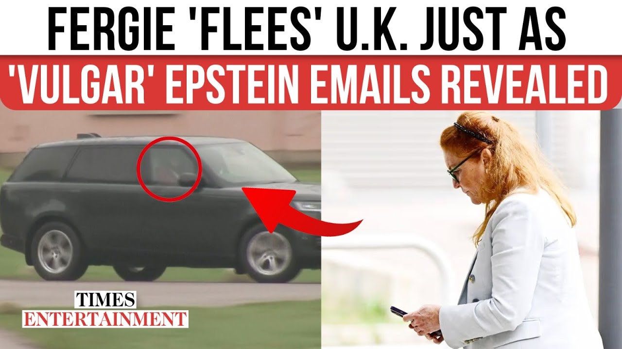 Sarah Ferguson 'ESCAPES' UK Amid EXPLICIT EPSTEIN Emails SHOCK For Daughters & Andrew's Royal Exile