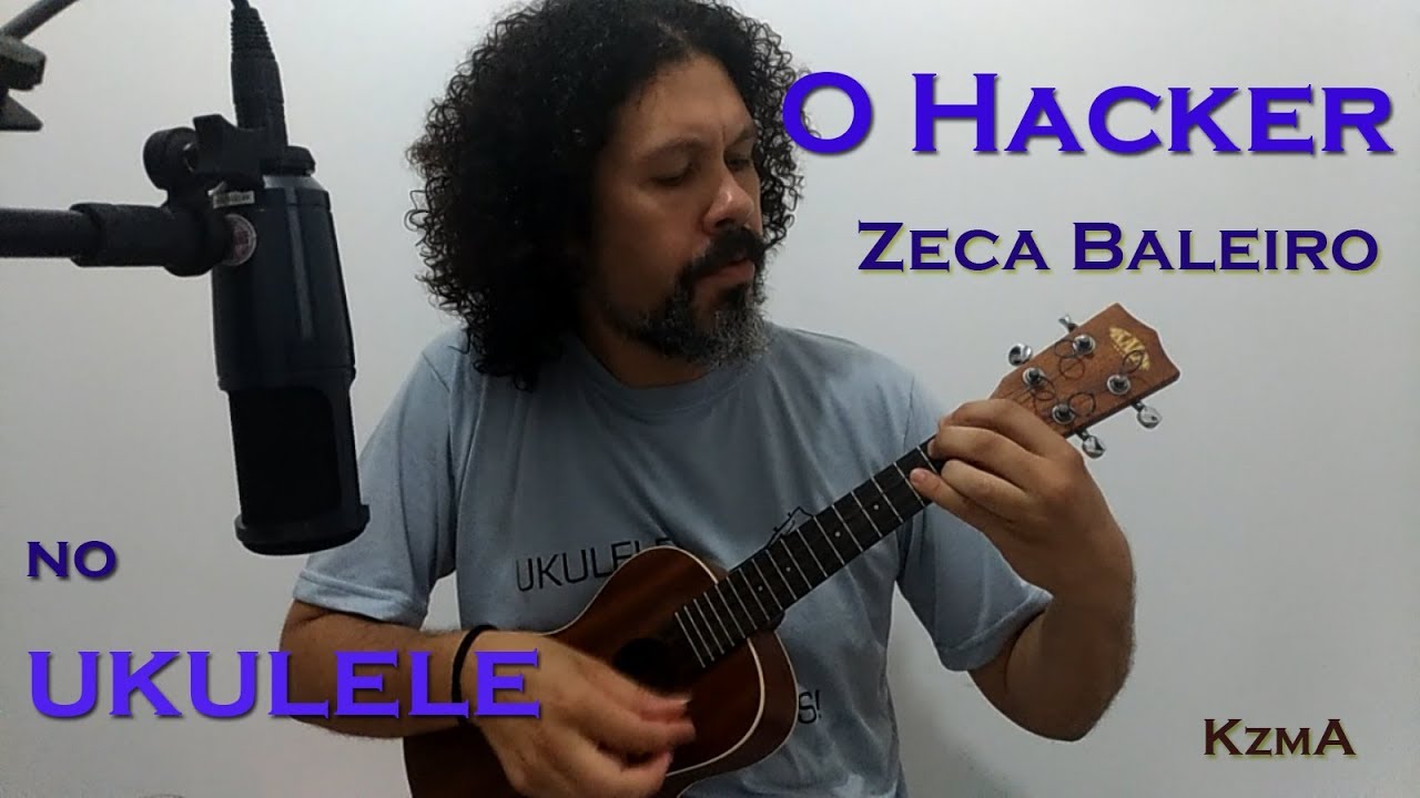 O Hacker ( Zeca Baleiro ) - Ukulele Cover - KzmA