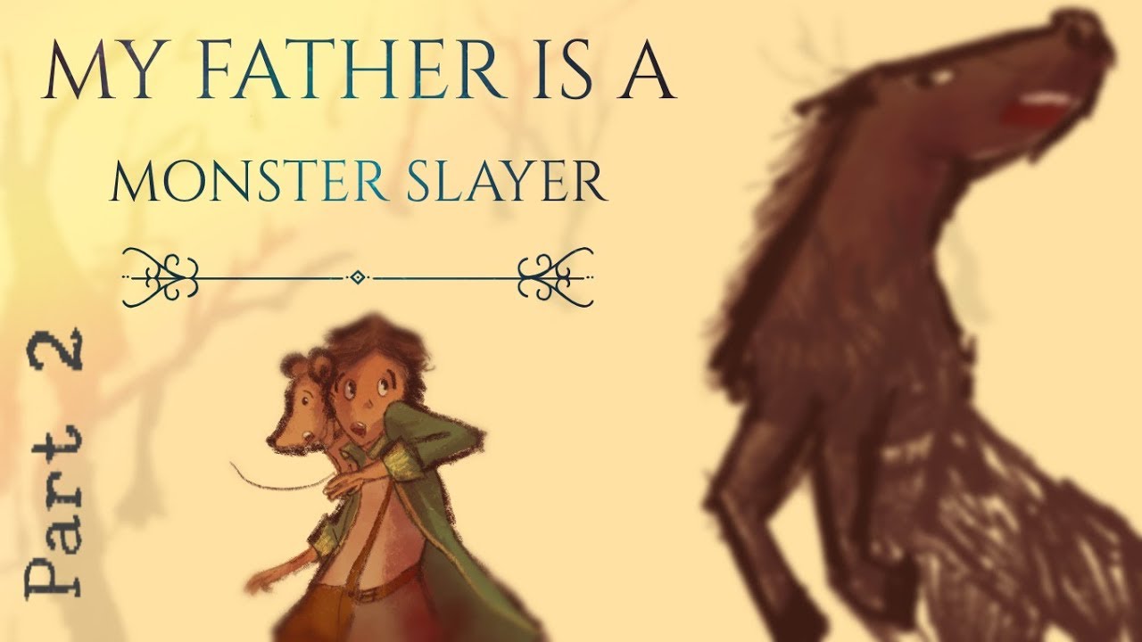 My Father is a Monster Slayer Part 2 - Narrated Speedpaint