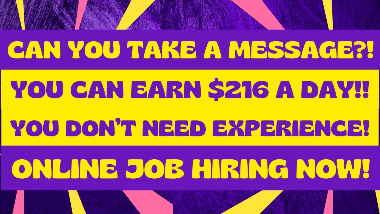 Taking Messages You Don't Need Experience or A Degree Remote Job Equipment Provided
