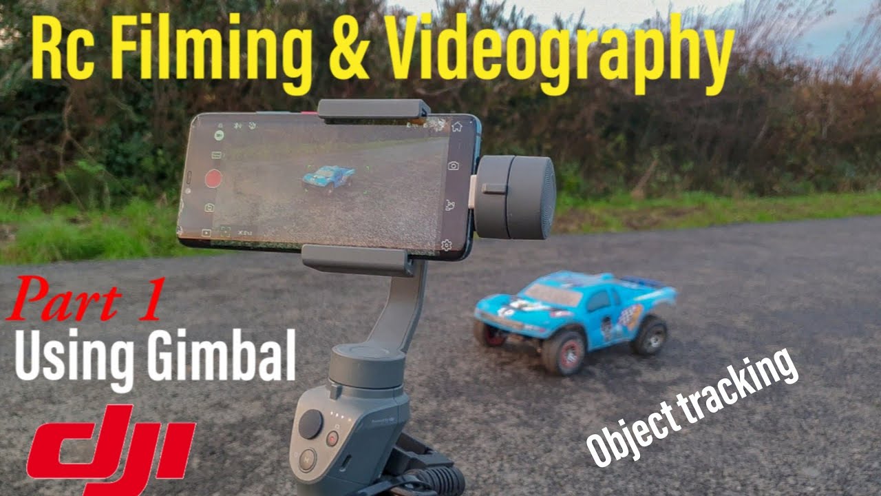 How to film rc cars - part 1 object tracking video w. Dji osmo 2 gimbal