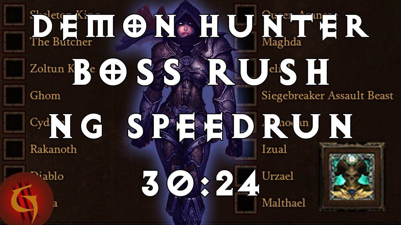 Diablo 3 Demon Hunter Boss Rush NG World Record Speedrun 30:24
