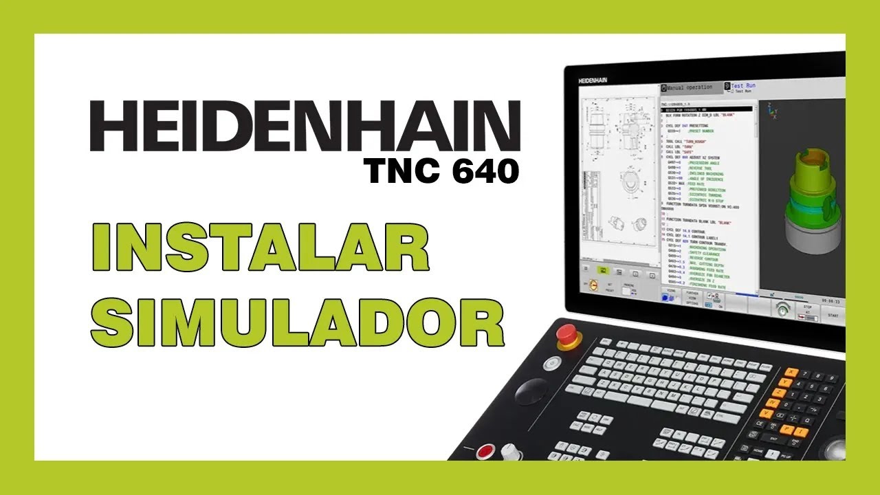 Configurar Simulador CNC de Heidenhain 640 (Nuevo)