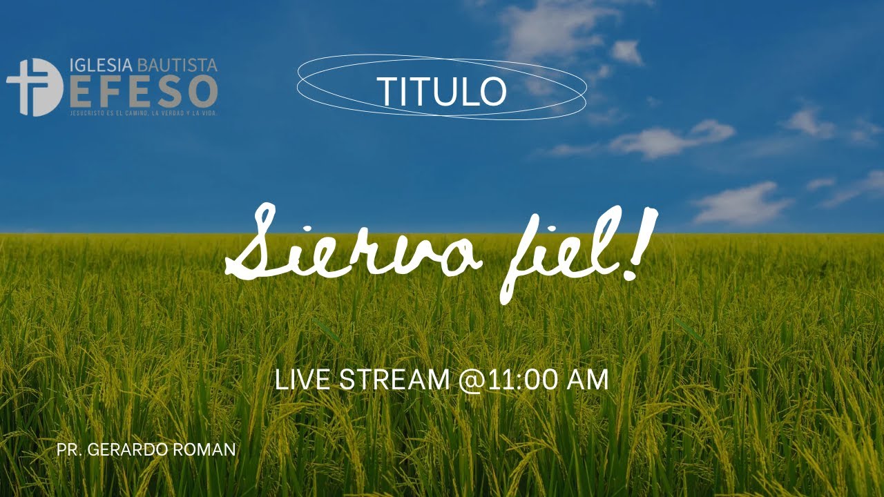 Siervo Fiel - Pr.GERARDO ROMAN