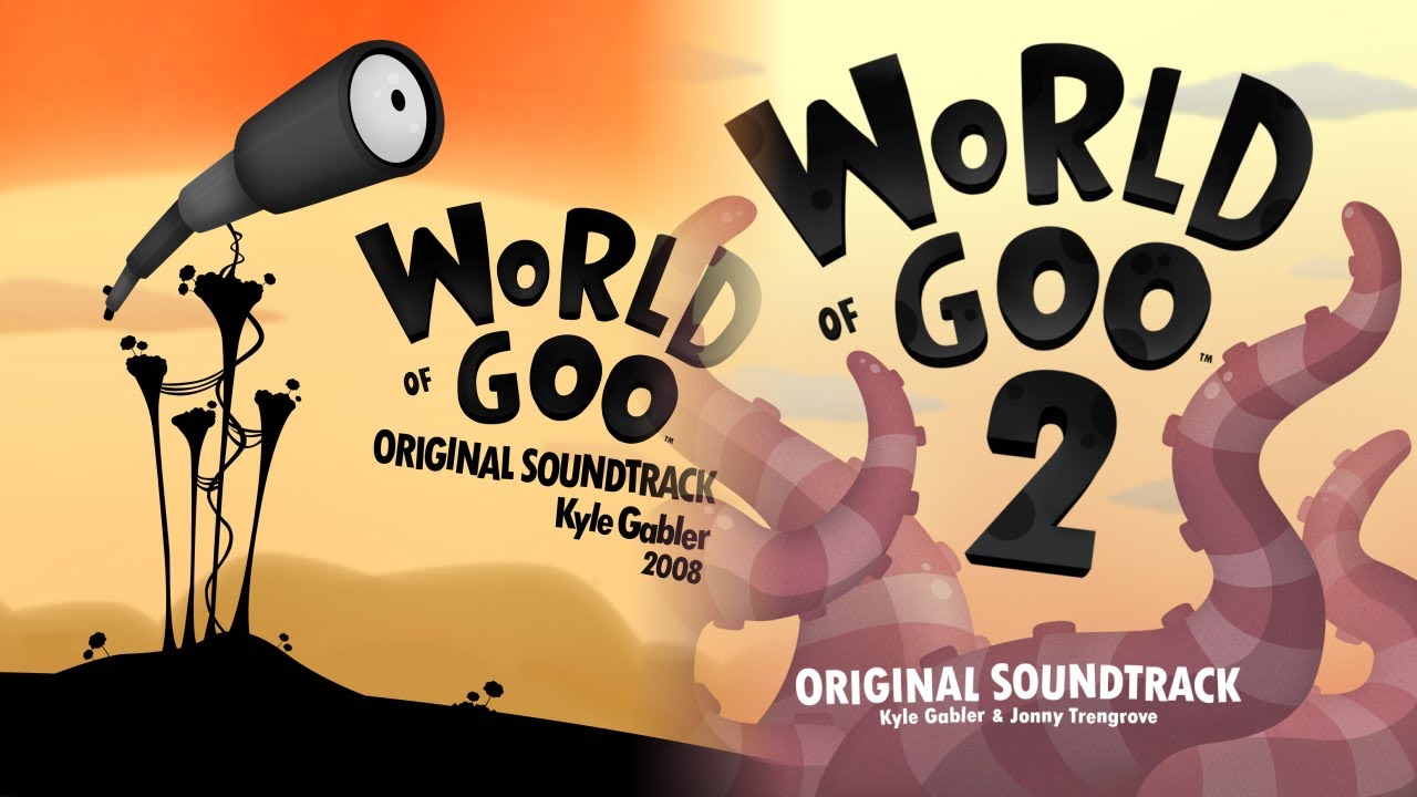 World of Goo 1 & 2 Soundtrack but ALL 74 TRACKS ARE IN RANKED ORDER