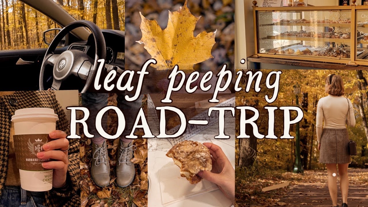 Let's Road-Trip To Go Leaf Peeping! checking something off my autumn bucket list :)