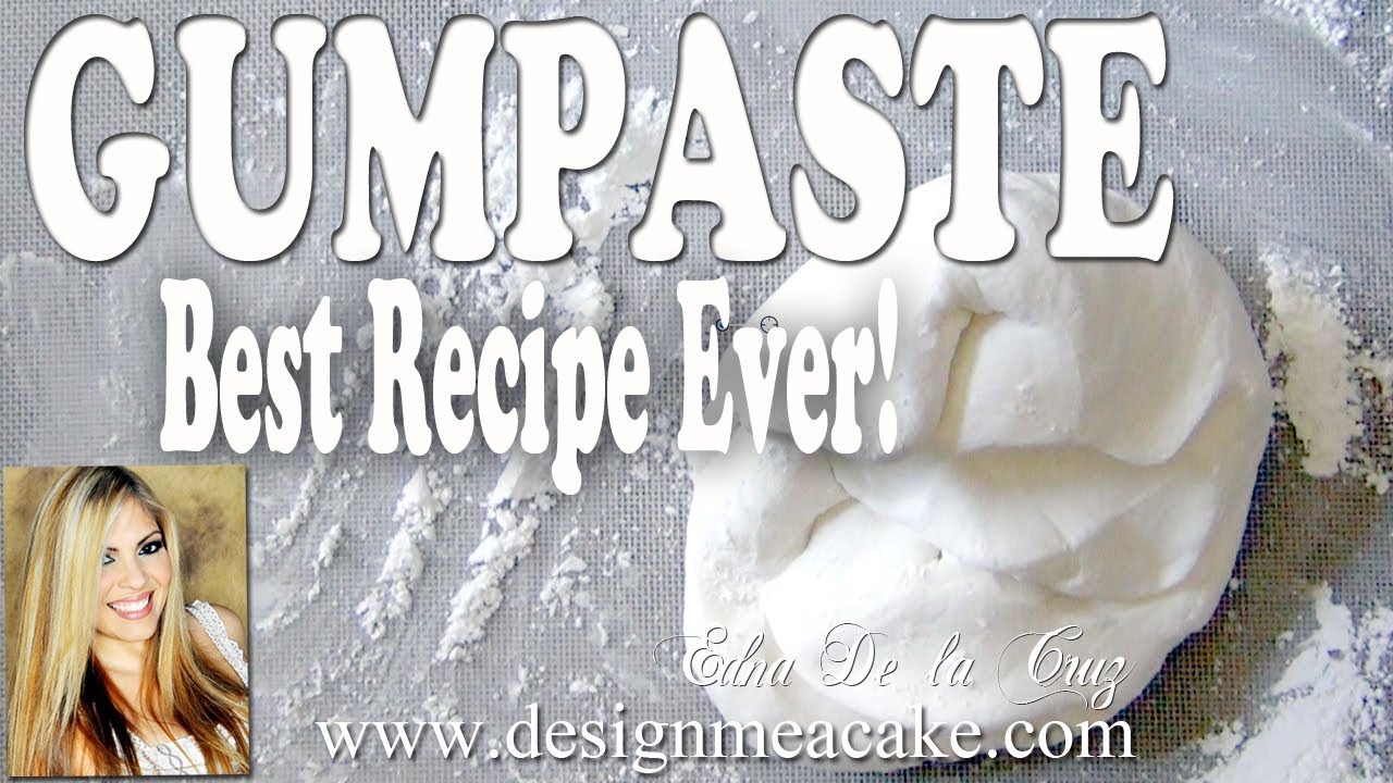 Best Gumpaste Recipe Ever- Step by step video