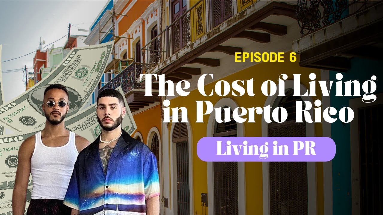 The Average Cost of Living in Puerto Rico 🇵🇷 Episode 6