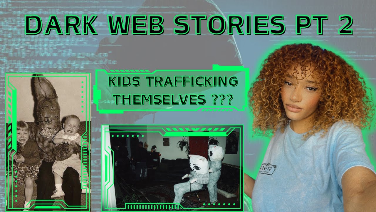 THESE KIDS ARE WILLINGLY SELLING THEIR BODIES .. (VIRAL DARK WEB STORYTIMES PT 2)