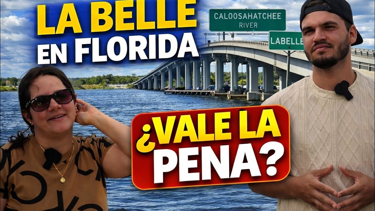 CÓMO es la  VIDA en LaBelle, Florida en 2026??