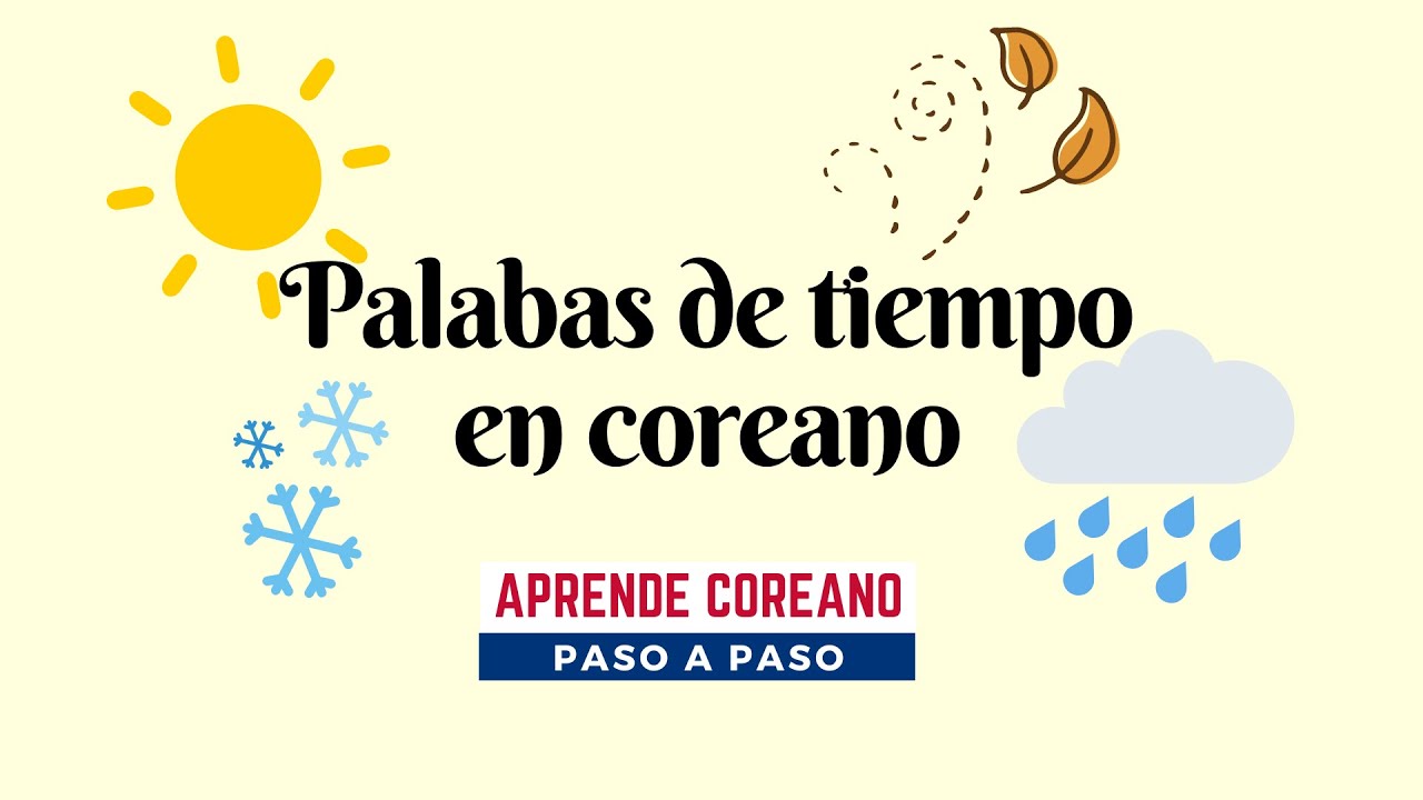 Palabras de tiempo (clima) en coreano 날씨 #idiomacoreano #aprendercoreano #vocabulariocoreano