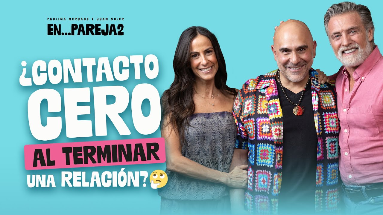 ¿Contacto cero al terminar una relación?🤔 - Héctor Suárez Gomís, Paulina Mercado y Juan Soler