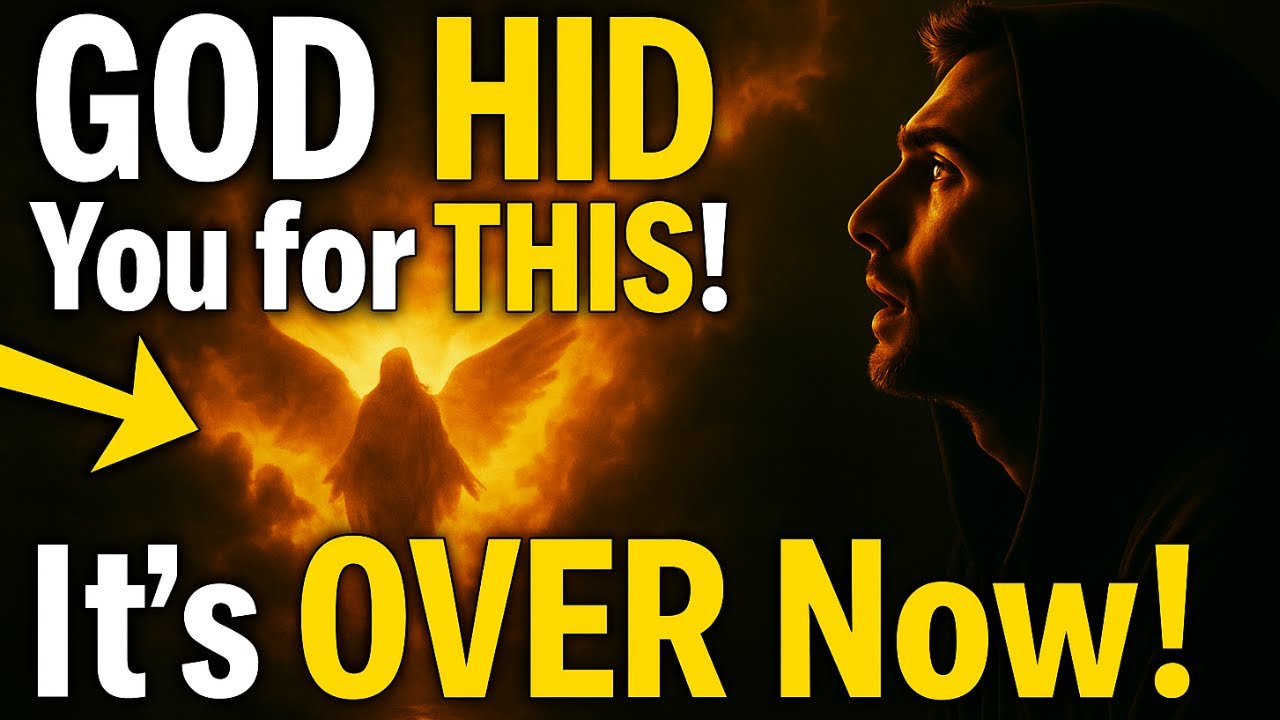 Chosen One: GOD Hid You For This… it’s Over Now! 👁️