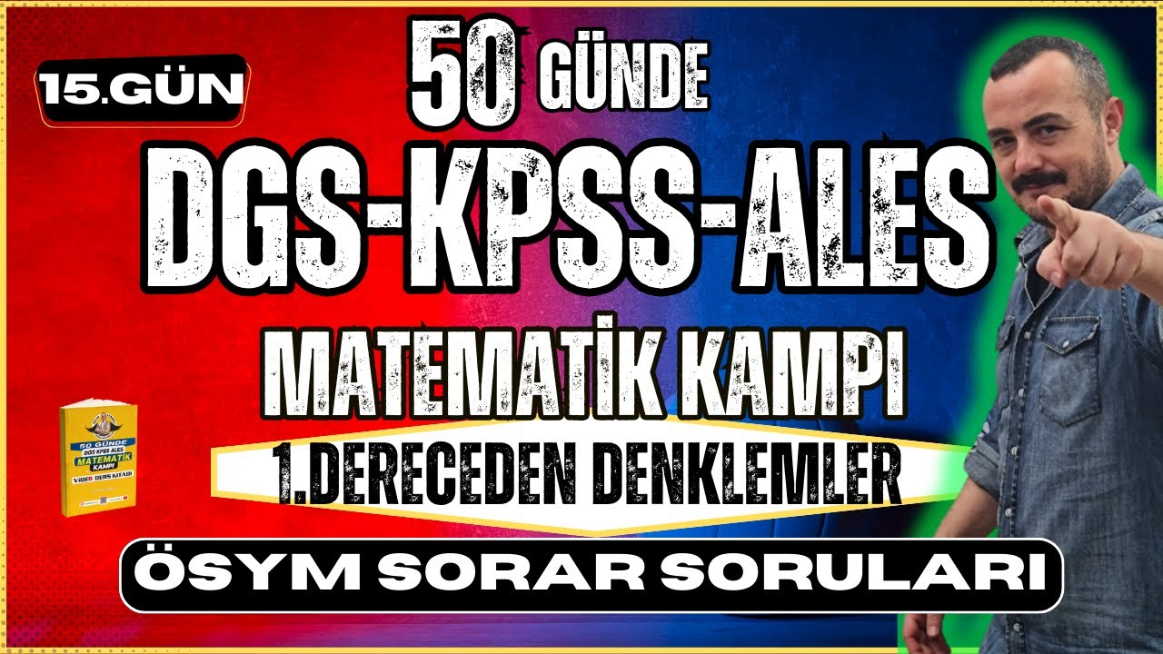 ÖSYM SORAR SORULARI | KPSS-DGS-ALES Matematik Konu Anlatımı | 50 Günde KPSS-DGS-ALES Matematik Kampı