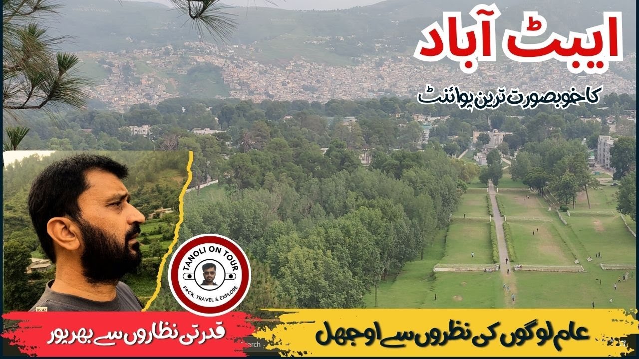 Beauty of Abbottabad | City Between the Mountains | Explore Abbottabad | Tanoli on Tour |