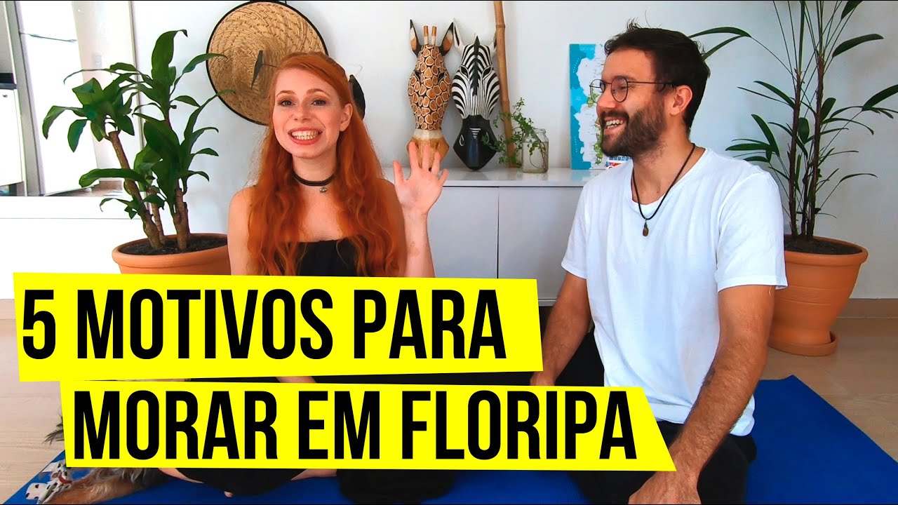 5 MOTIVOS para MORAR em FLORIANÓPOLIS