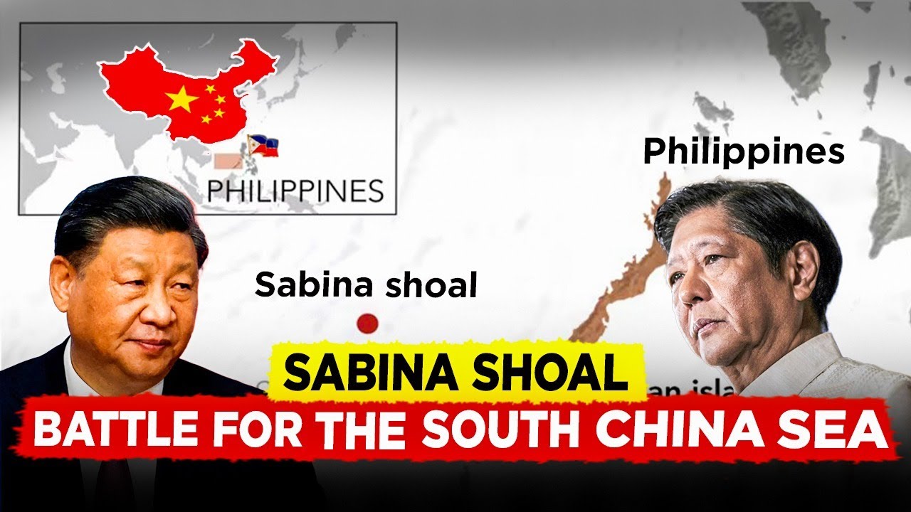 Why Sabina Shoal Matters in the China-Philippines Conflict?