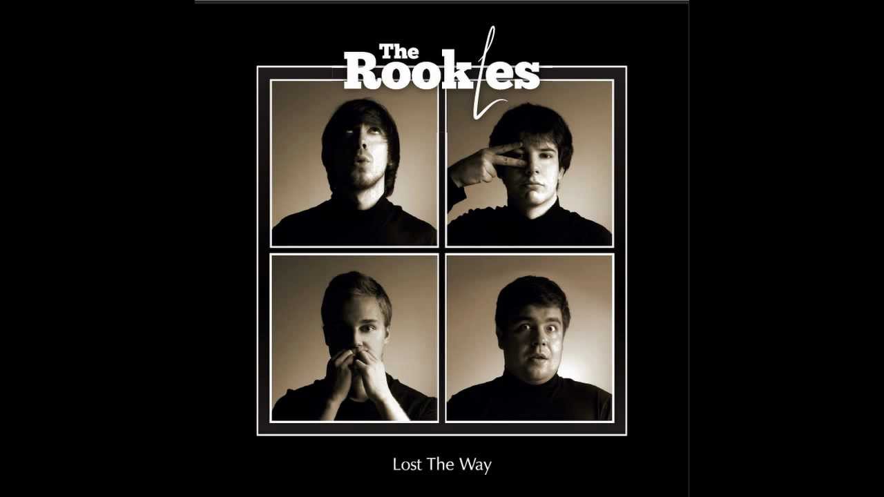 The Rookles - Lost The Way
