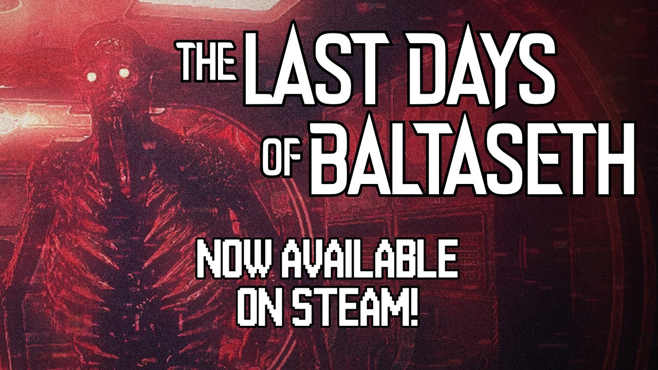 The Last Days of Baltaseth | Now on Steam! | Gameplay Trailer