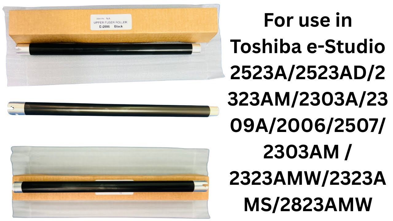 upper roller/ heat roller for toshiba e-studio 2523a/2523ad/2323am//2303a/2323amw/2323ams/2823amw