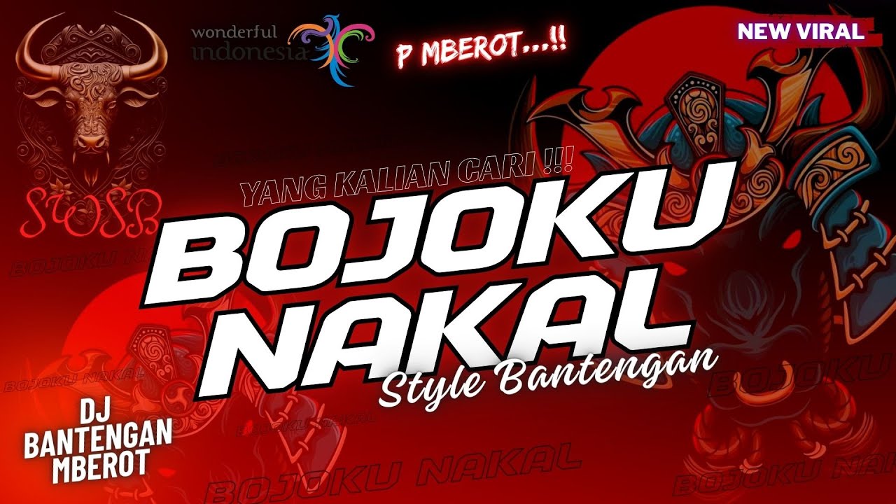 DJ BANTENGAN 🐮👹 P Mberot !! BOJOKU NAKAL (SAIKI) | SWSB PRODUCTION