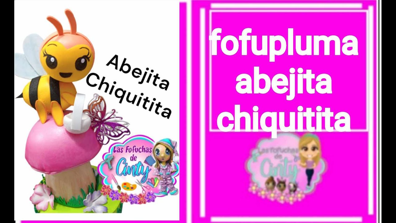 clase 990 fofupluma abejita chiquitita