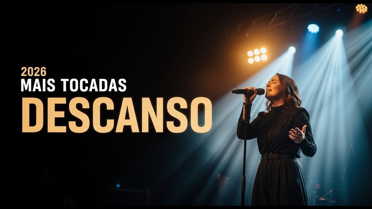 Louvores Mais Tocadas 2026 💛 Cura Para o Coração Ferido | Louvor Que Acalma a Alma