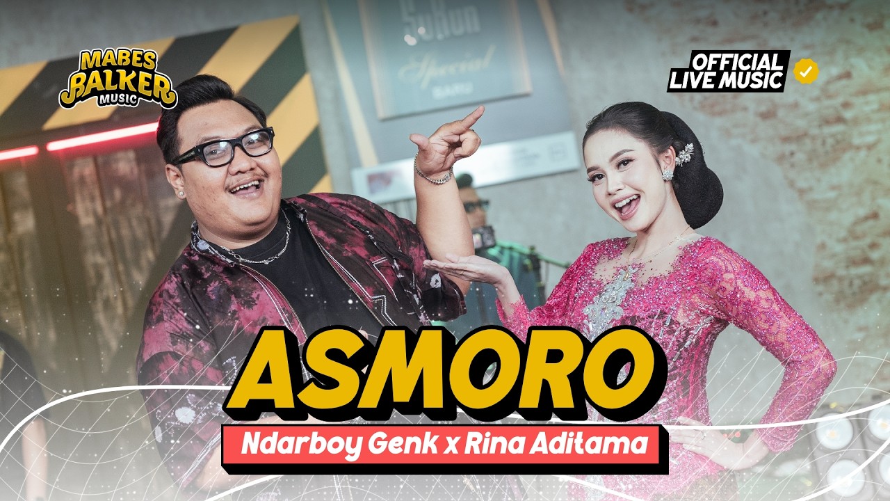 Asmoro - Ndarboy Genk x Rina Aditama (Official Live Music) Gilga Sahid Gildcoustic