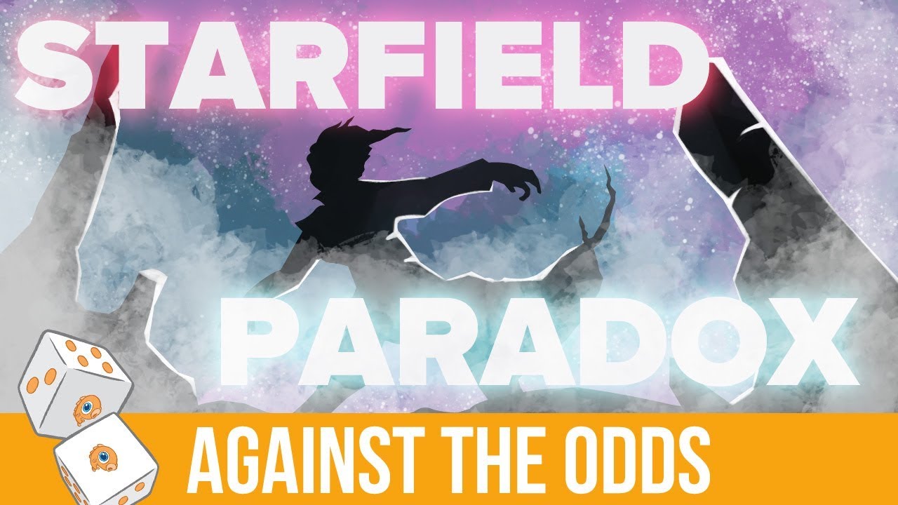 Against the Odds: Starfield Paradox (Modern)