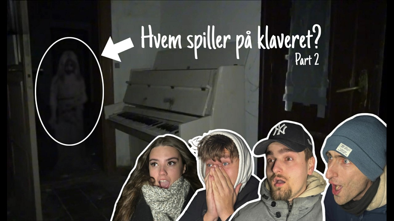 Klaveret spiller af sig selv!! - Forladt kro (part 2)
