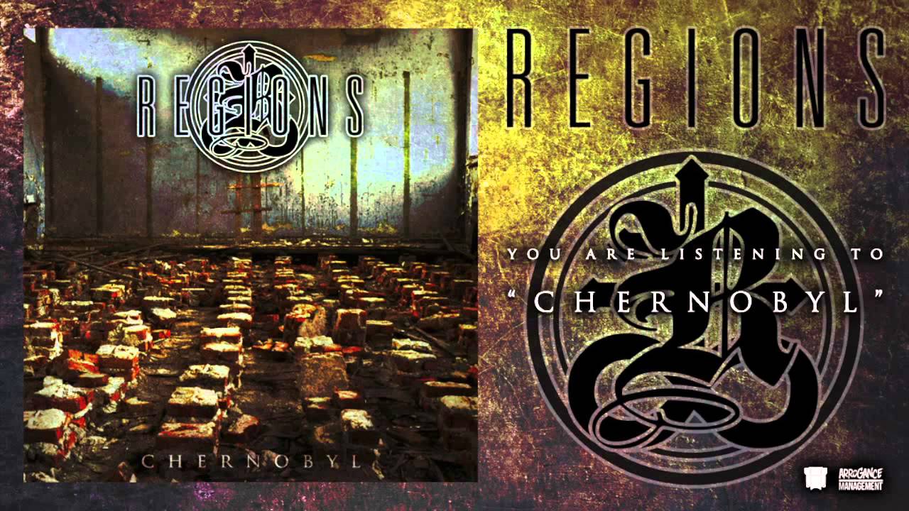 Regions - Chernobyl [Official New Single]