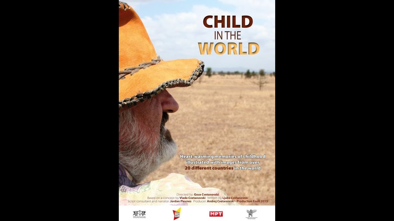 Child in the World - a documentary about Ljube Cvetanovski