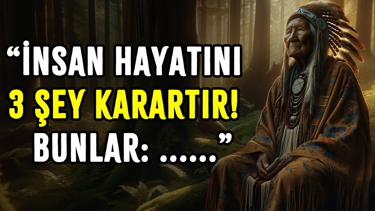 Bin Yıllık Kızılderili Atasözleri ve Deyişleri Hayat Değiştiren Alıntı Sözler