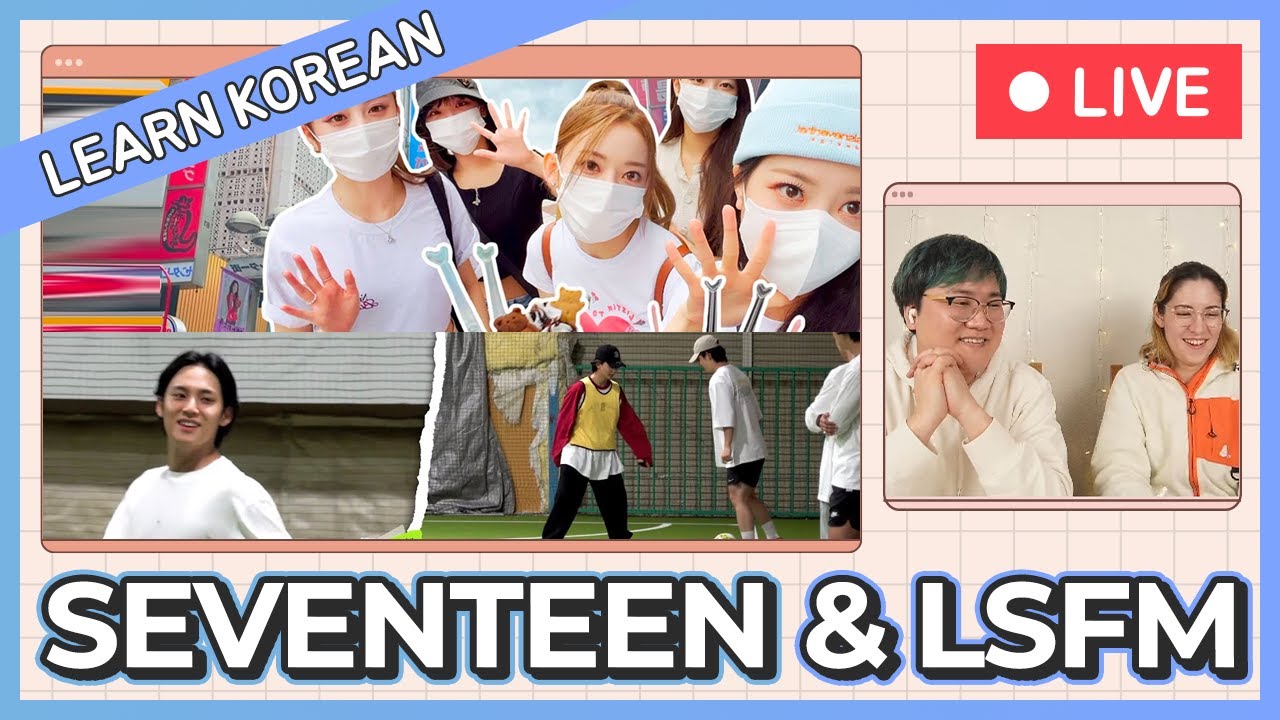 Learn Korean with SEANNA TV | [FIM LOG] in JAPAN #2 and [SVT Record] #16 [Live]