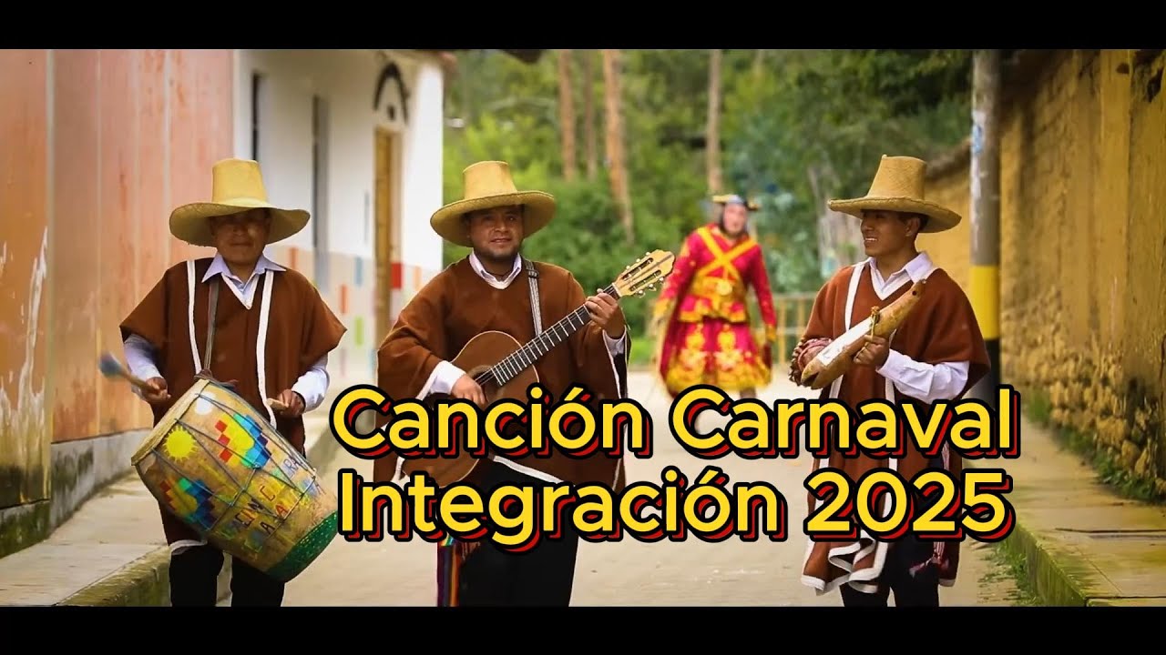 Carnaval Integración Cajamarca 2025, canción oficial