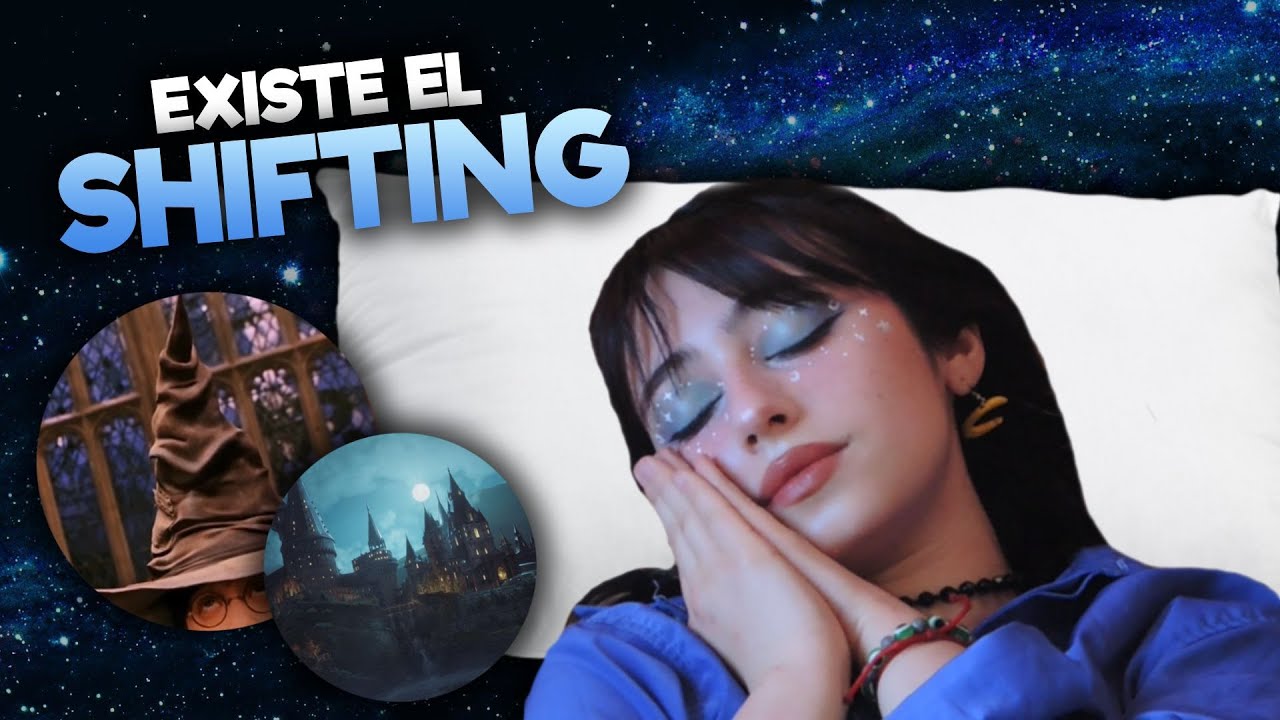 🌠¿El SHIFTING existe? 🌠| Cambio de REALIDADES | ¿Qué es? | Metodos