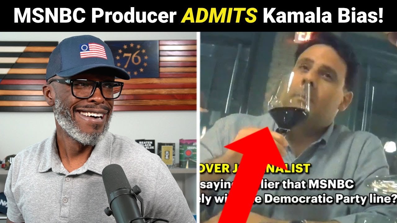 MSNBC Producer ADMITS They Are Pure Kamala Propaganda!
