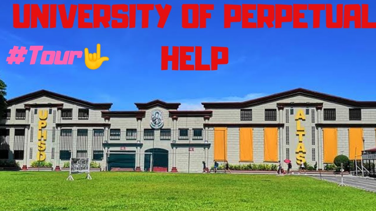 UNIVERSITY OF PERPETUAL HELP |  TOUR |  VLOG-1