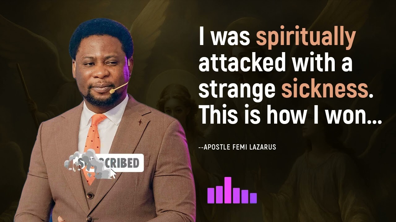 I was spiritually attacked with a strange sickness. This is how I won - Apostle Femi Lazarus