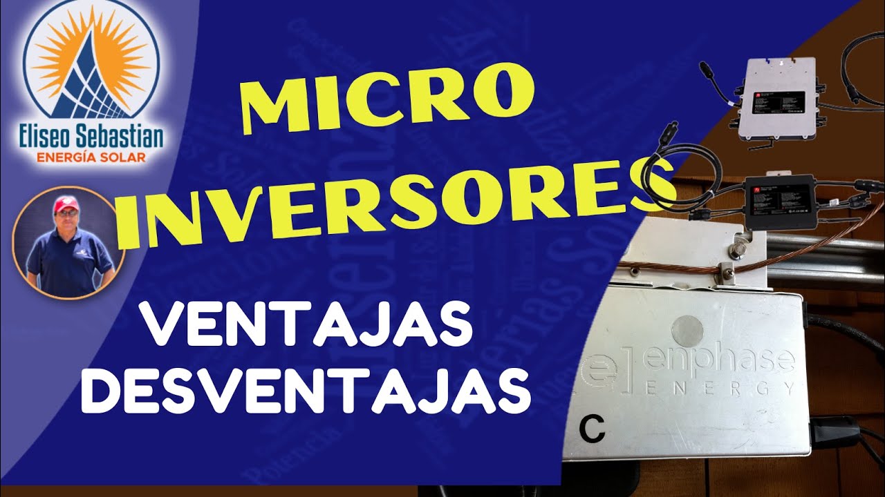 🟡 Ventajas y Desventajas de los Microinversores 🎯 HacerPanelSolar 🔥