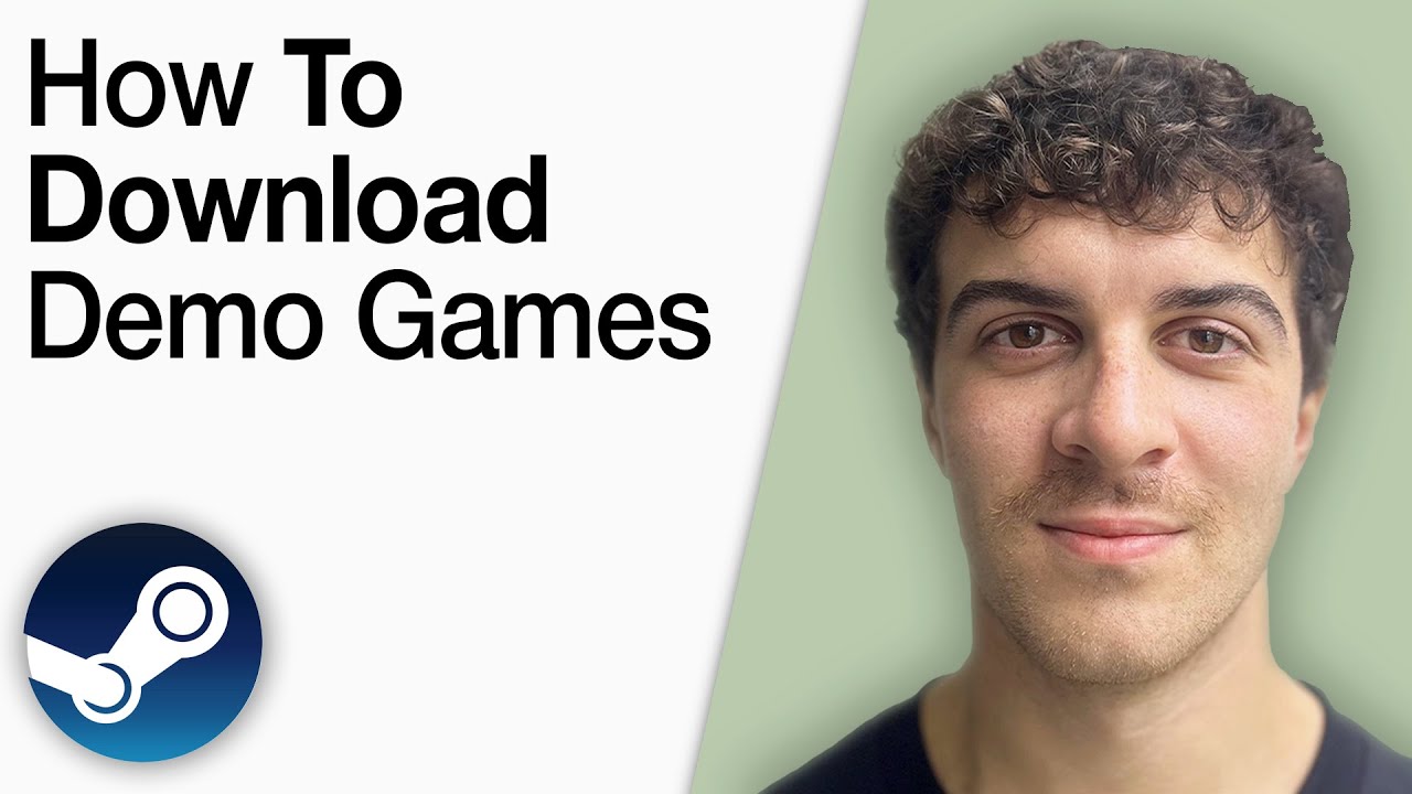 How To Download Demo Games on Steam [2025 Full Guide]
