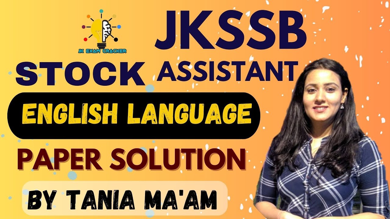 QUESTION PAPER II ENGLISH LANGUAGE II STOCK ASSISTANT II BY TANIA MA'AM #jkssb #jkssbfaa