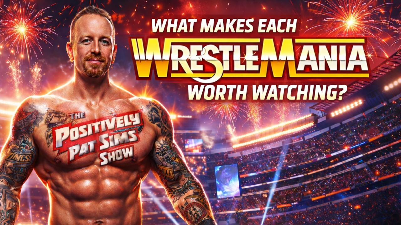 What Makes Each Wrestlemania Worth Watching?