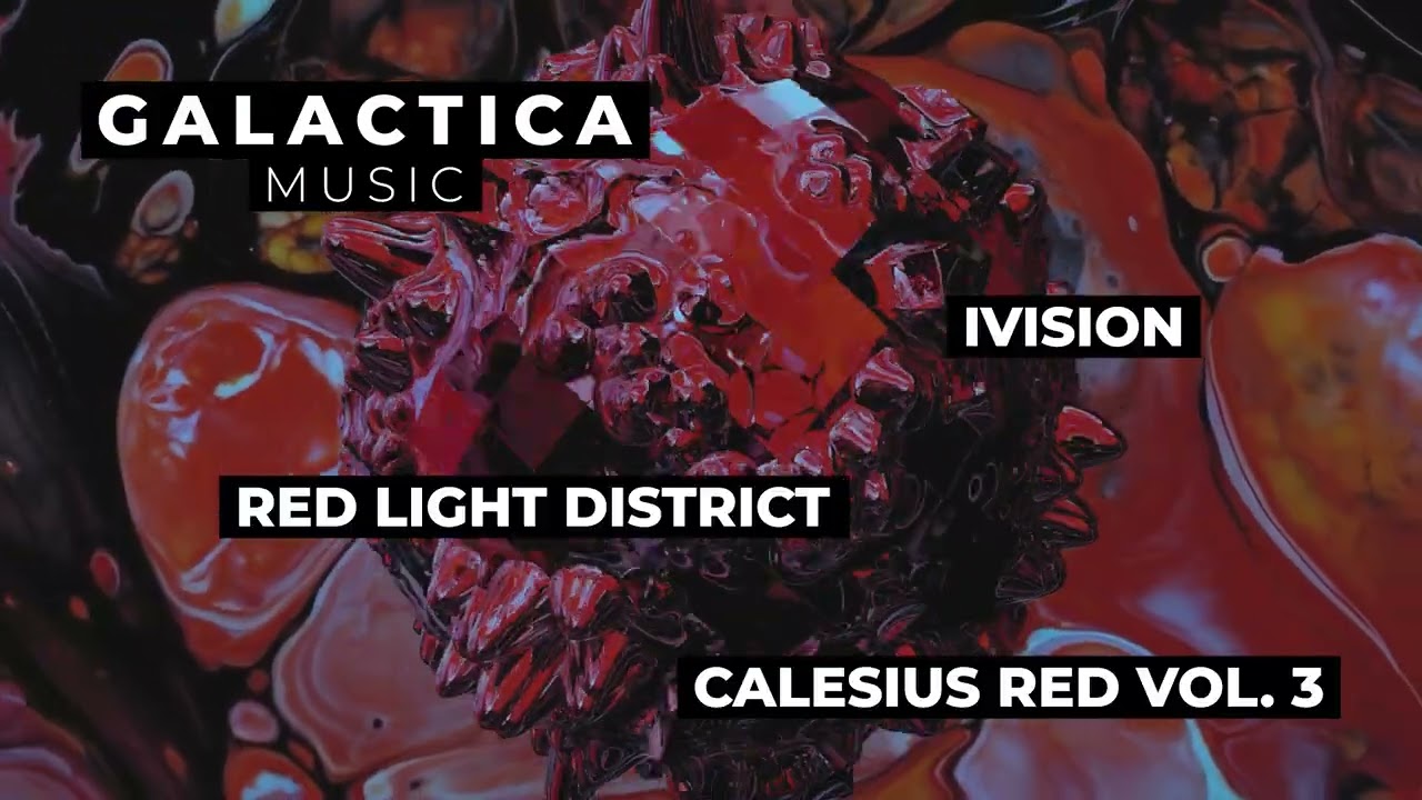 IVISION - Red Light District (Extended Mix) [Galactica Music]