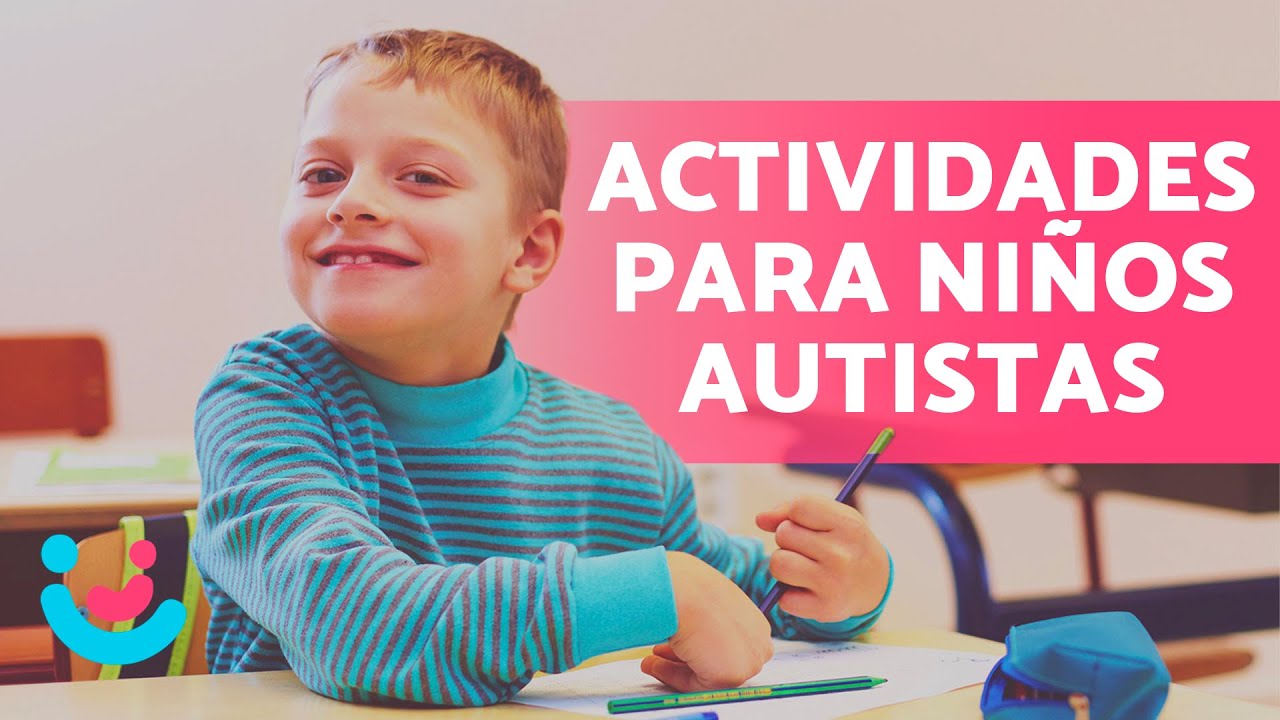 15 ACTIVIDADES para NIÑOS con AUTISMO en el aula 🧒🏻🧩 (Trastorno del Espectro Autista)