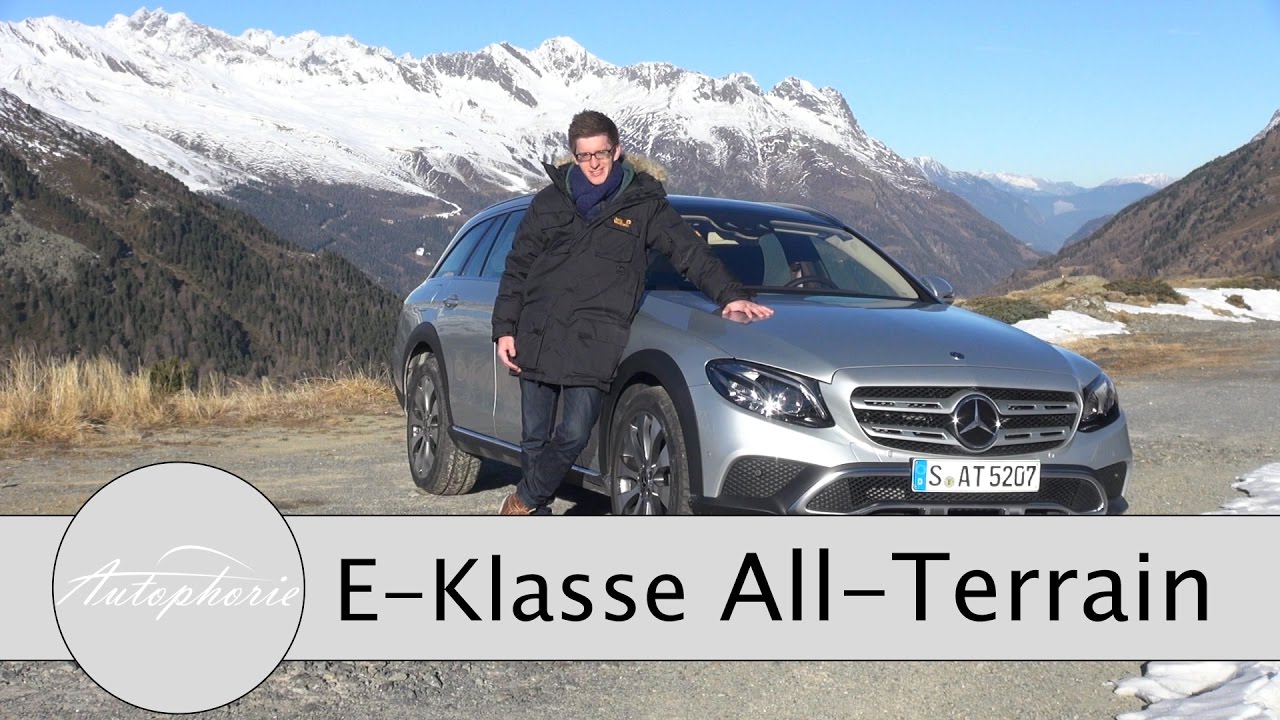 2017 Mercedes-Benz E-Klasse ALL-TERRAIN Test / Onroad und Offroad - Autophorie