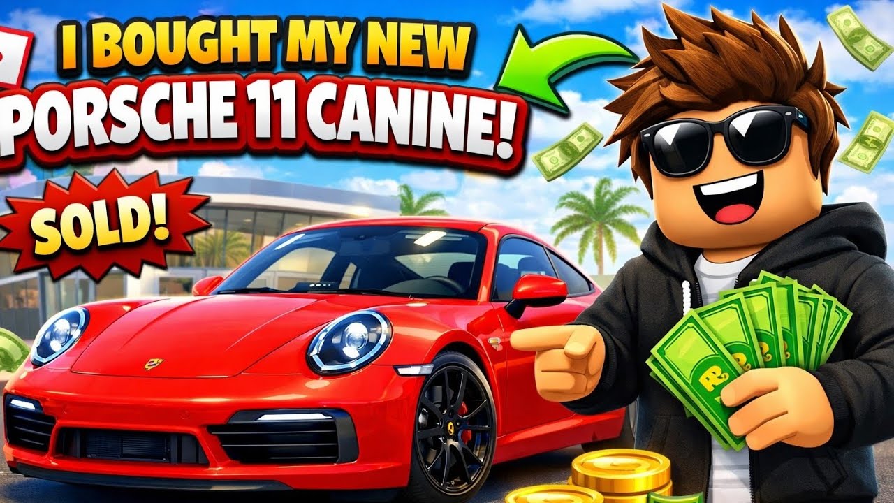 I Bought My Dream Porsche 911 in Roblox! 🏎️ (From Noob to Millionaire)