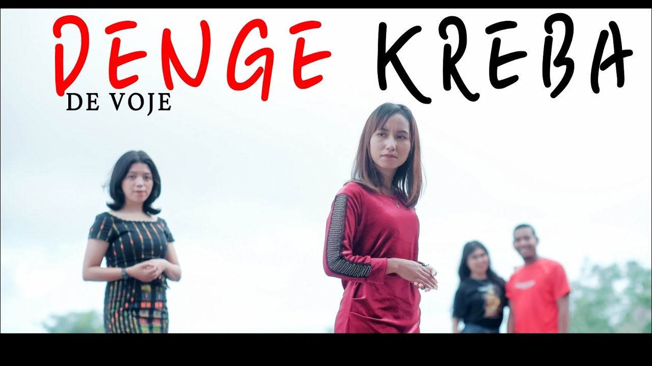 DENGE KREBA . BY DE VOJE ( OFFICIAL MUSIC VIDIO ) #Lagu manggarai#Lagu viral
