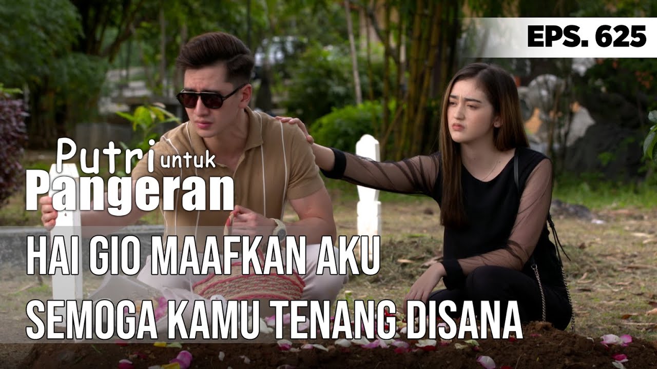 HAI GIO! MAAFKAN AKU DATANG TERLAMBAT - PUTRI UNTUK PANGERAN