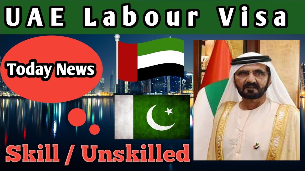 UAE Visa Update 2024 l Dubai visa Unskilled l Visa News @UAELOCALNEWS